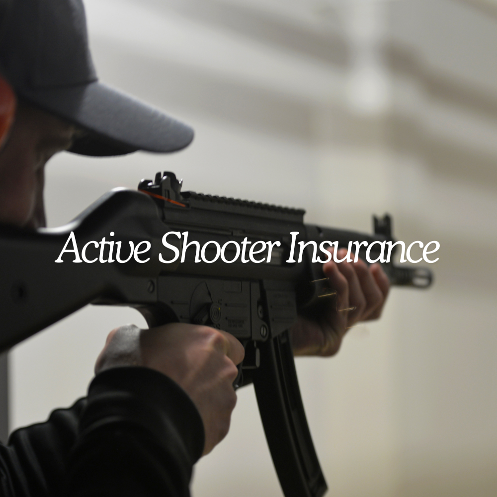 Active Shooter Insurance