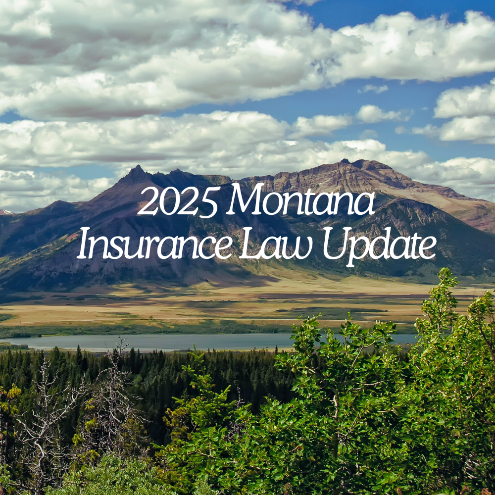 2025 Montana Insurance Law Update