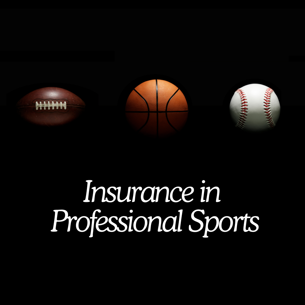 Insurance in Professional Sports
