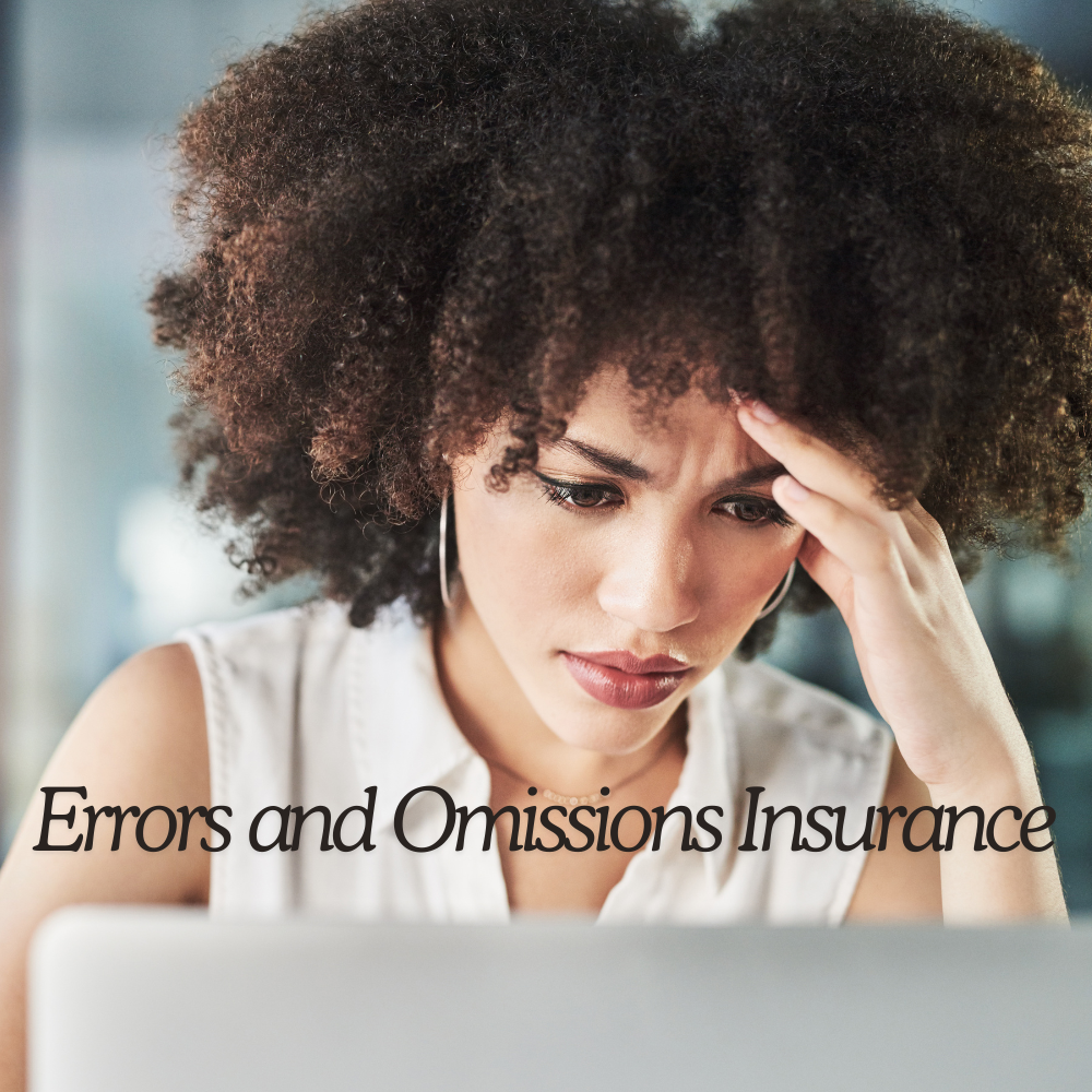 Errors and Omissions Insurance